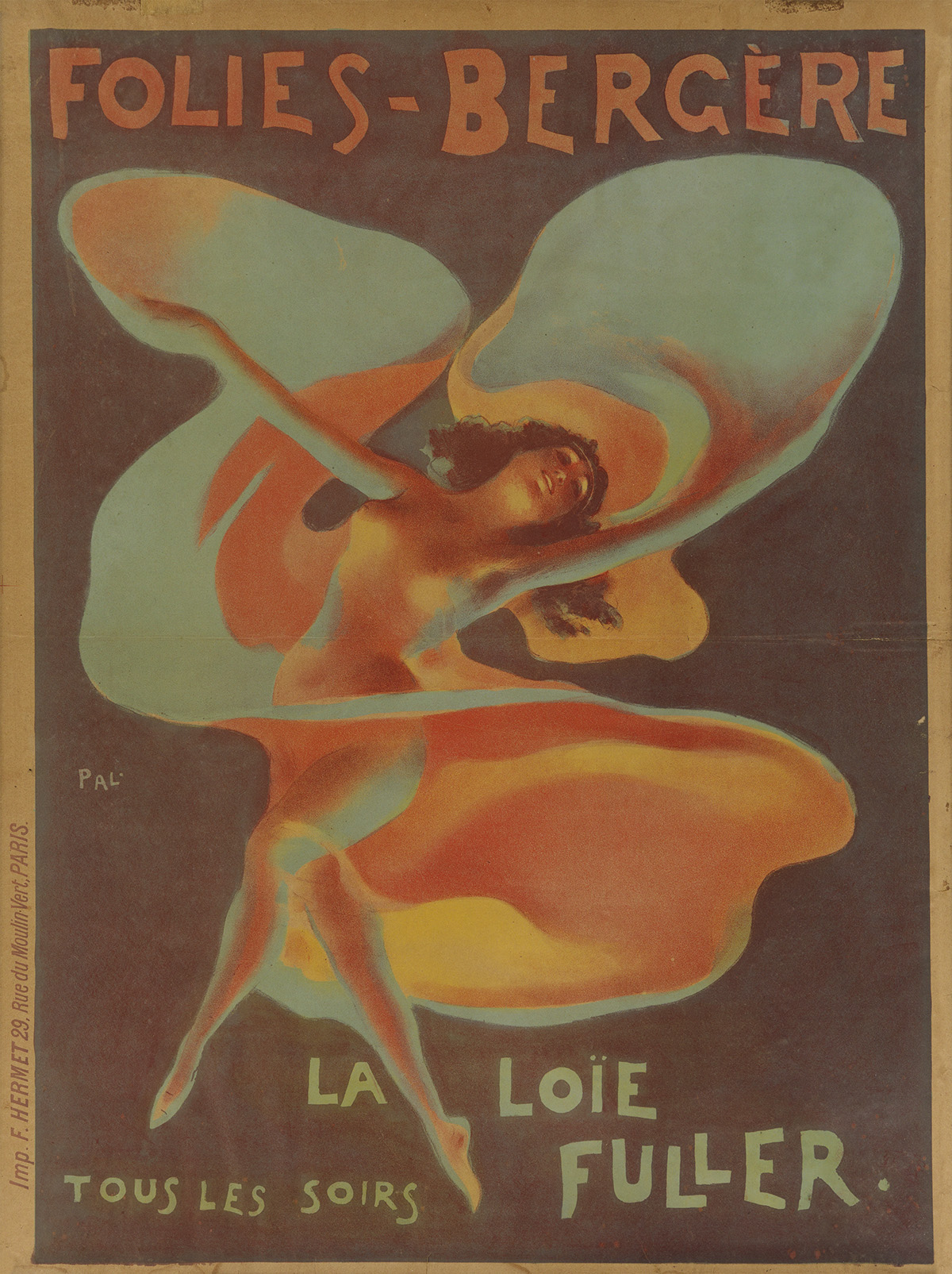 PAL (JEAN DE PALÉOLOGUE, 1860-1942). FOLIES - BÈRGERE / LA LOÏE FULLER. 1897. 31x23 inches, 78x59 cm. F. Hermet, Paris.